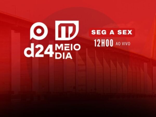 Saiba os destaques do programa D24 Meio Dia desta sexta