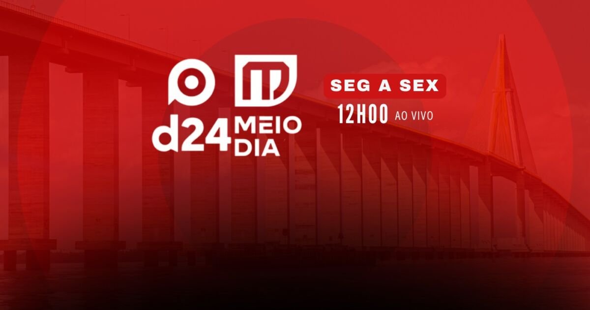 Saiba os destaques do programa D24 Meio Dia desta sexta
